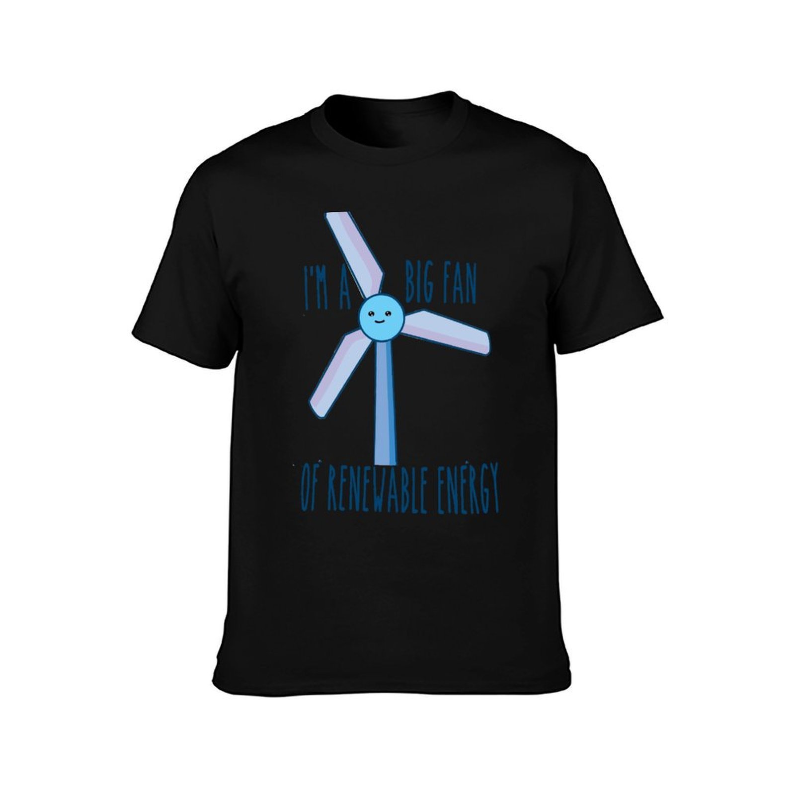 Big Fan of Renewable energy T- - Renewable Energy In China review and price